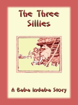 cover image of The Three Sillies